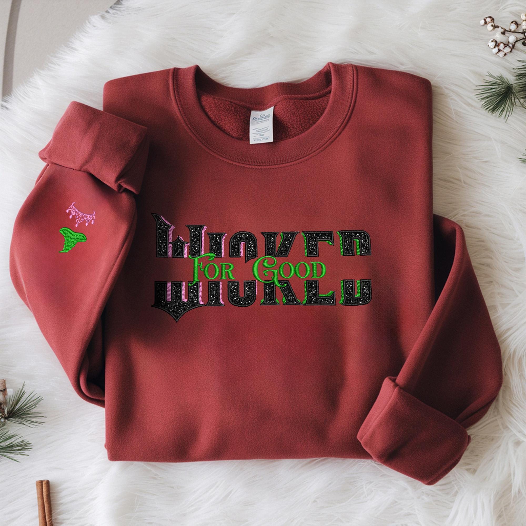 Wicked For Good Embroidery Glitter Sweatshirt Colorful Defy Gravity Broomstick Magic Wand Design Wizard Of Oz Witch Hoodies Gift Her