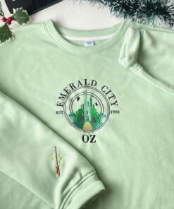 Wizard Of Oz Shirt Embroidered Emerald City Sweatshirt Broadway Musical Theater Elphaba And Glinda Crewneck Hoodie Defy Gravity Gift
