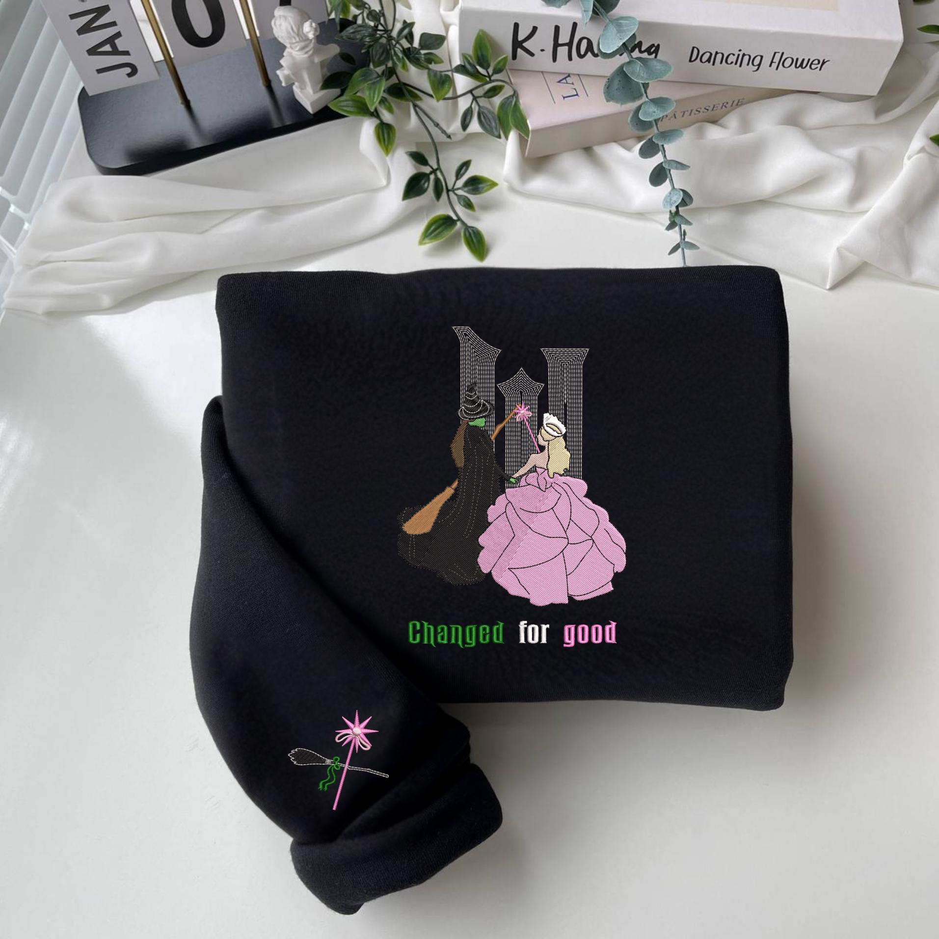 Wicked Change For Good Embroidered Sweatshirt Broom And Wand On Sleeve