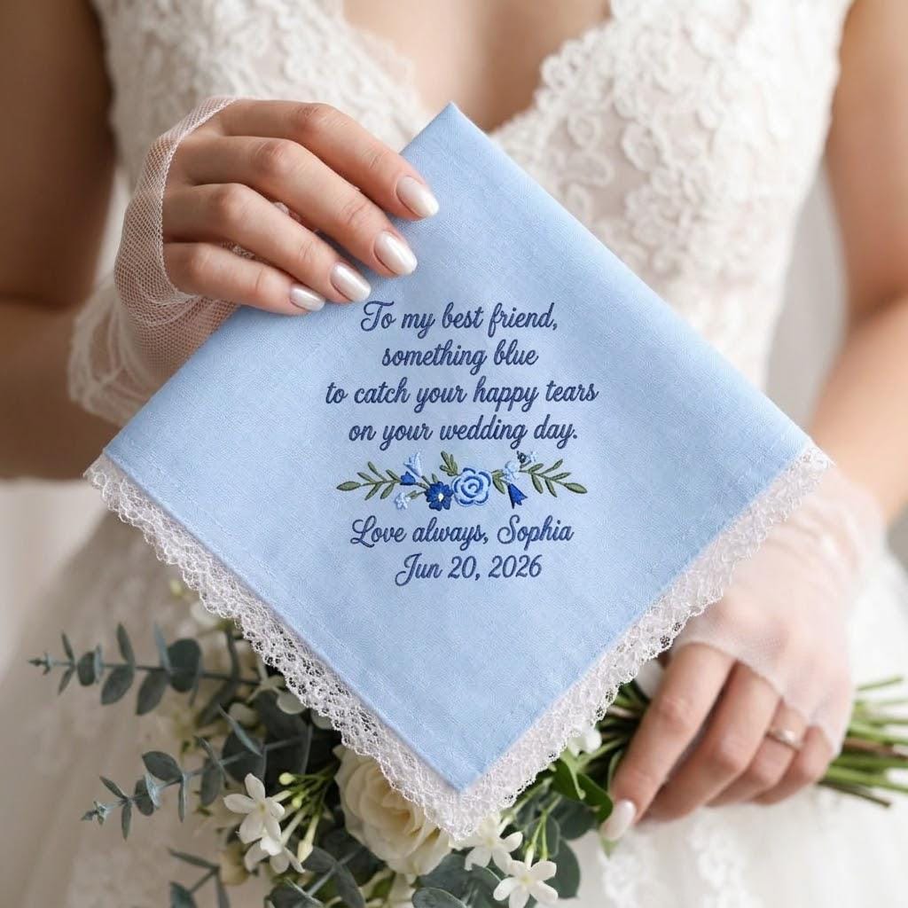 Personalized Best Friend Wedding Handkerchief – Embroidered Bride Something Blue Keepsake